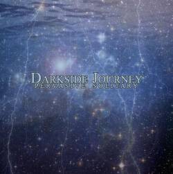 Darkside Journey : Pervasive Solitary